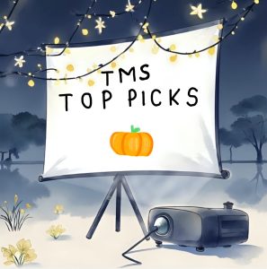TMS Top Picks- TMS’ Favorite Halloween Movies