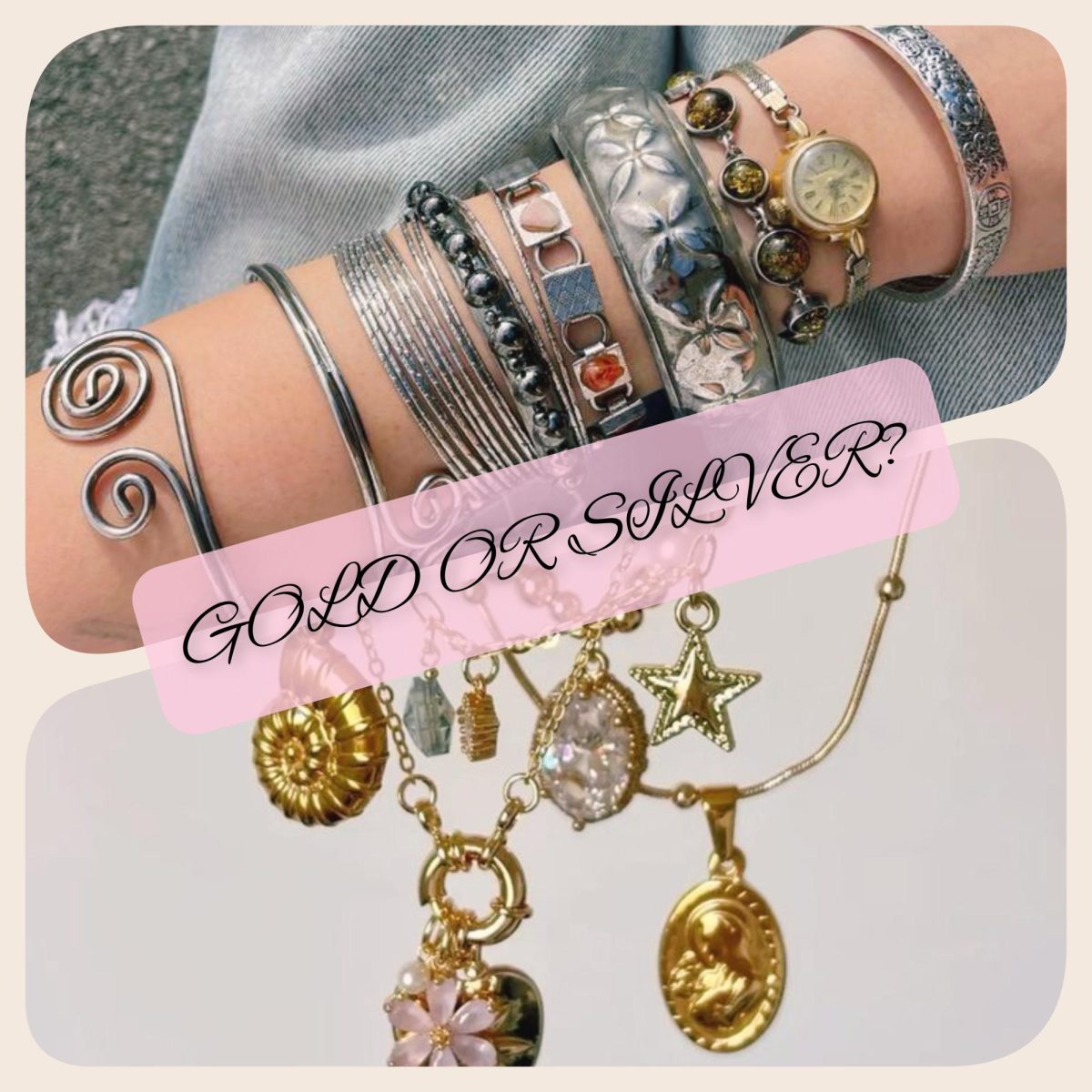 What Suites You; Gold or Silver?